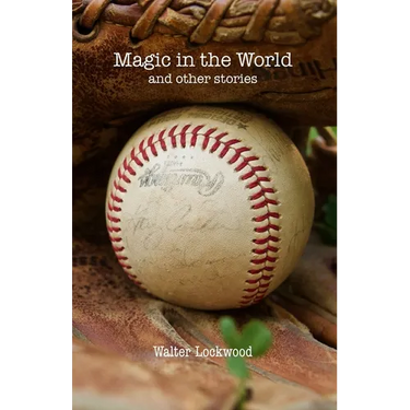 Magic in the World and other stories