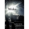 Woke
