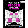 Very Easy Sudoku Puzzle Book For Adults: 200 Large Print Puzzles with Answer Designed to Improve Brain Activity & Promote Logical Mind