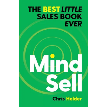 MindSell: The Best Little Sales Book Ever