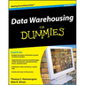 Data Warehousing for Dummies