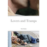 Lovers and Tramps