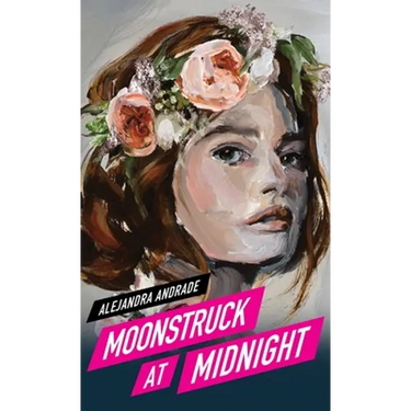 Moonstruck at Midnight