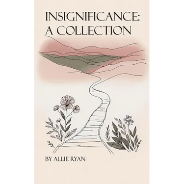 Insignificance: A collection