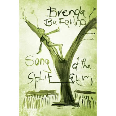 Song of the Split Elm