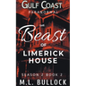 The Beast of Limerick House