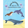 Sea Animals Coloring Book For Kids Ages 4-12: coloring book sea creatures, 8.5 x 11" And 66 page