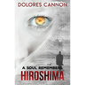 A Soul Remembers Hiroshima