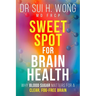 Sweet Spot for Brain Health