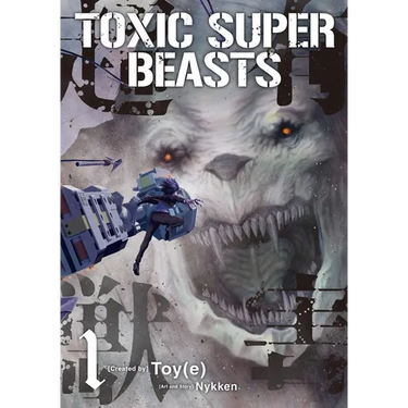 Toxic Super Beasts Vol.1