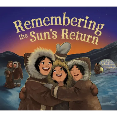 Remembering the Sun's Return: English Edition