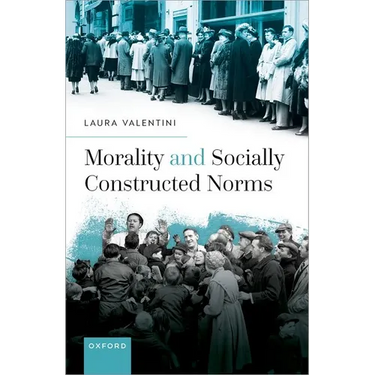 Morality and Socially Constructed Norms