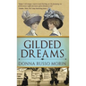 Gilded Dreams
