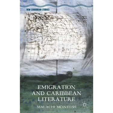 Emigration and Caribbean Literature