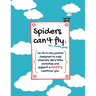 Spiders can't fly.: An all-in-one journal designed to help alleviate life's little anxieties and support a HAPPY, healthier you.