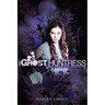 Ghost Huntress Book 1: The Awakening