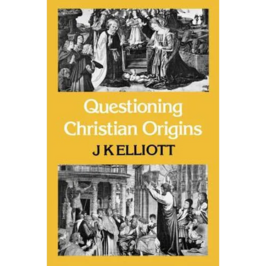 Questioning Christian Origins