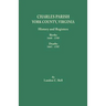 Charles Parish, York County, Virginia. History and Registers: Births 1648-1789, Deaths 1665-1787