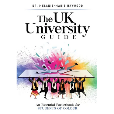 The UK University Guide: An essential pocketbook for students of colour