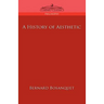 A History of Aesthetic