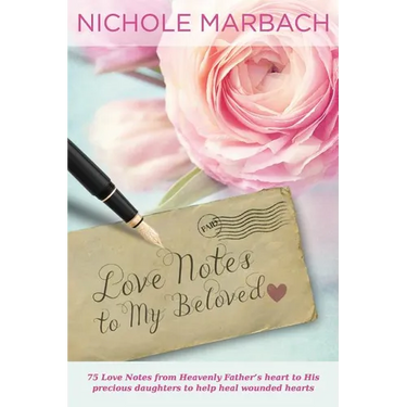 Love Notes to My Beloved