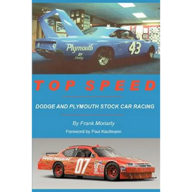 Top Speed: Dodge and Plymouth Stock Car Racing