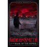 Gideon Smith and the Mask of the Ri
