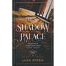 The Shadow Palace