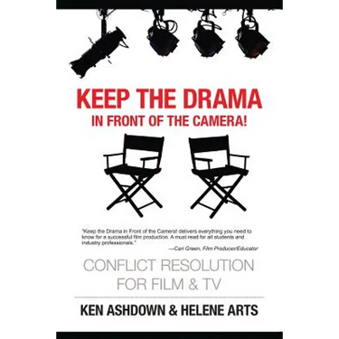 Keep the Drama in Front of the Camera!: Conflict Resolution for Film and Television