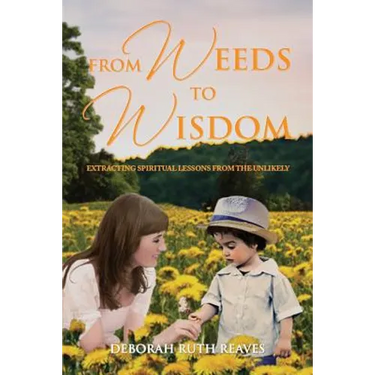 From Weeds to Wisdom