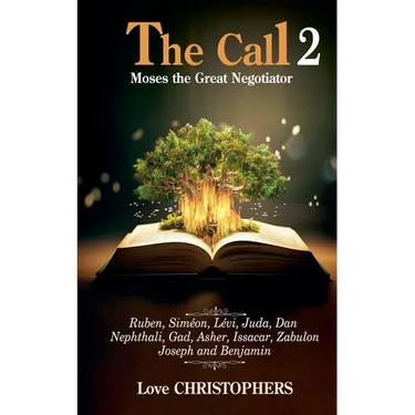 The Call: Moses the Great Negotiator 2
