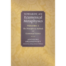 Towards an Ecumenical Metaphysics, Volume 1: The Principles and Methods of Ecumenical Science