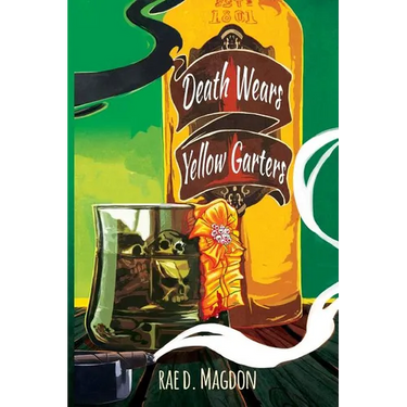 Death Wears Yellow Garters