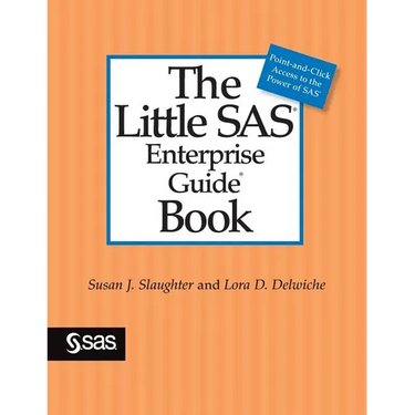 The Little SAS Enterprise Guide Book