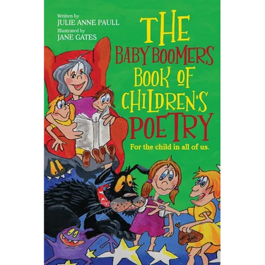 The Baby Boomers Book of Children's Poetry