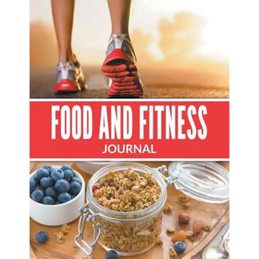 Food And Fitness Journal