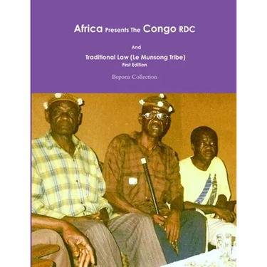 Africa Presents the Congo RDC And Traditional Law
