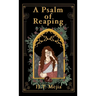 A Psalm of Reaping