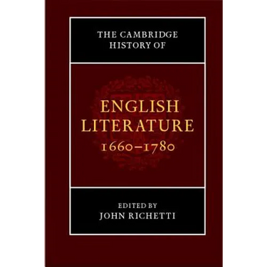 The Cambridge History of English Literature, 1660-1780