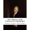 AIDS to Reflection and the Confessions of an Inquiring Spirit: Samuel Taylor Coleridge