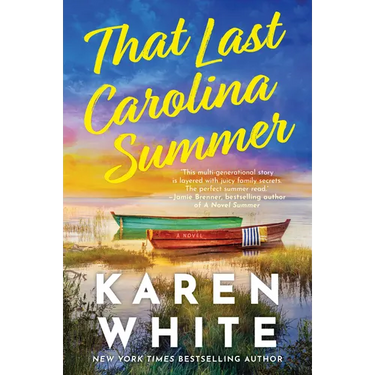 That Last Carolina Summer: A Gripping Southern Tale of Sisterhood, Secrets, and the Haunting Power of the Past