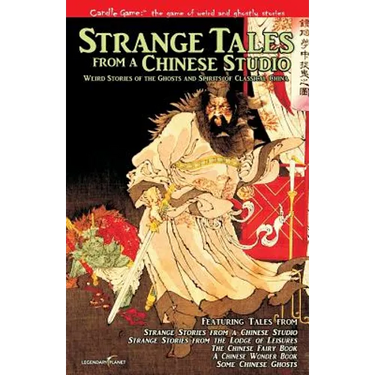 Candle Game: (TM) Strange Tales from a Chinese Studio: Weird Stories of the Ghosts and Spirits of Classical China