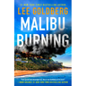 Malibu Burning