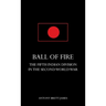 BALL OF FIREThe Fifth Indian Division in the Second World War.