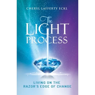 The Light Process: Living on the Razor's Edge of Change