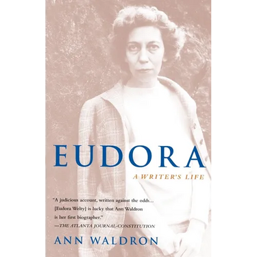 Eudora Welty: A Writer's Life
