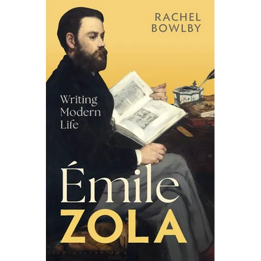 Émile Zola: Writing Modern Life