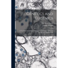 Genetics and Eugenics; a Text-book for Students of Biology and a Reference Book for Animal and Plant Breeders