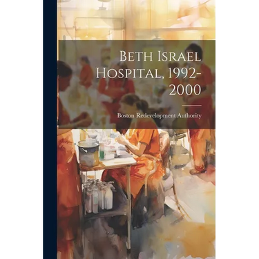 Beth Israel Hospital, 1992-2000