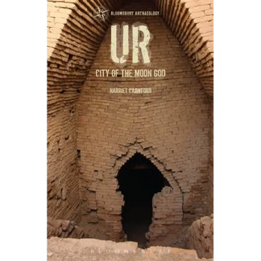 Ur: The City of the Moon God
